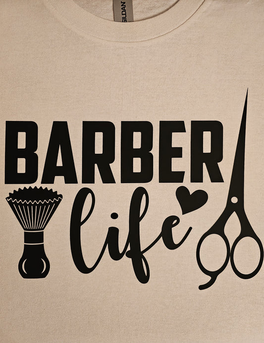 BARBER LIFE T SHIRT