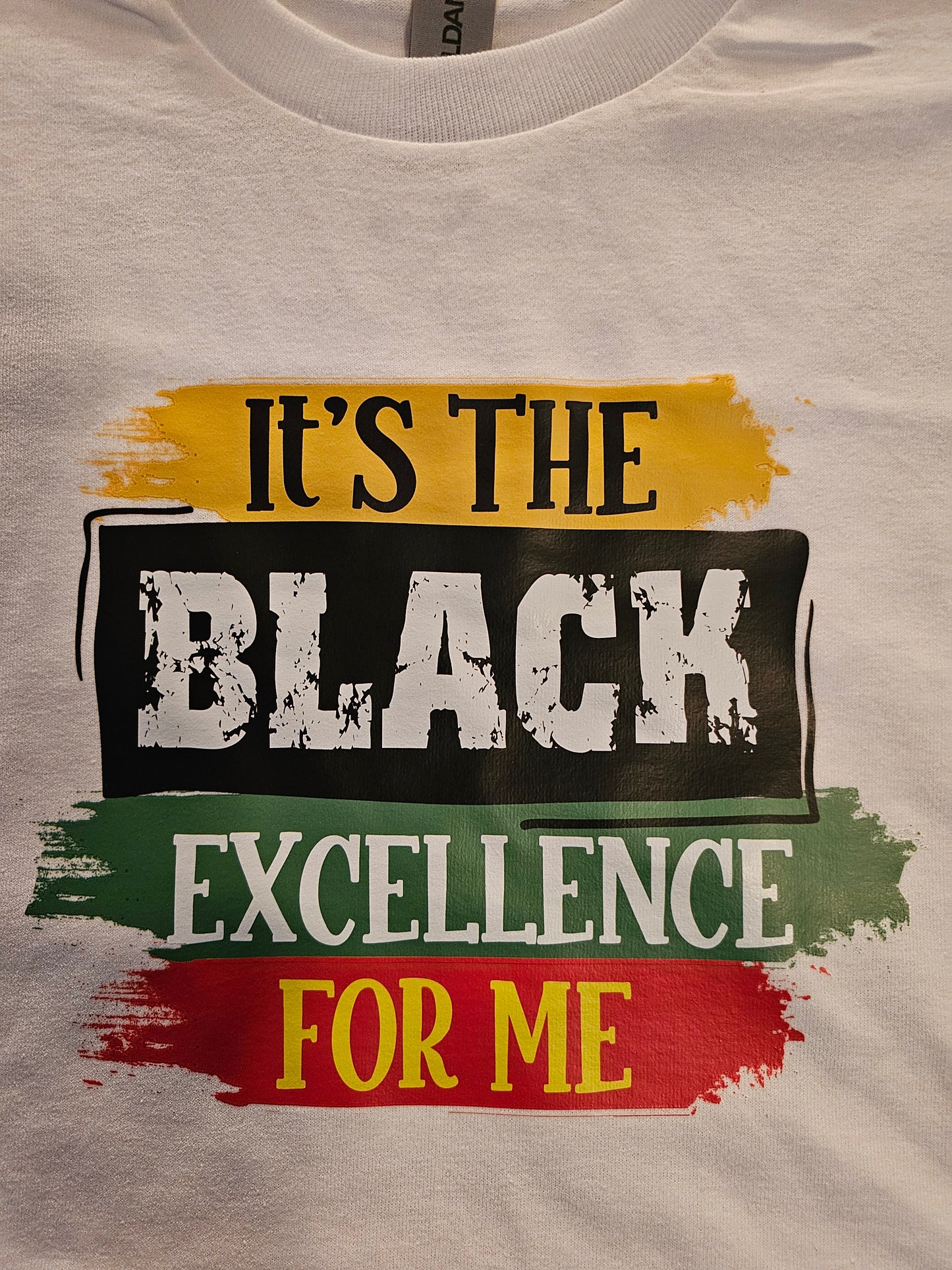 IT'S THE BLACK EXCELLENCE FOR ME SHORT SLEEVE T SHIRT