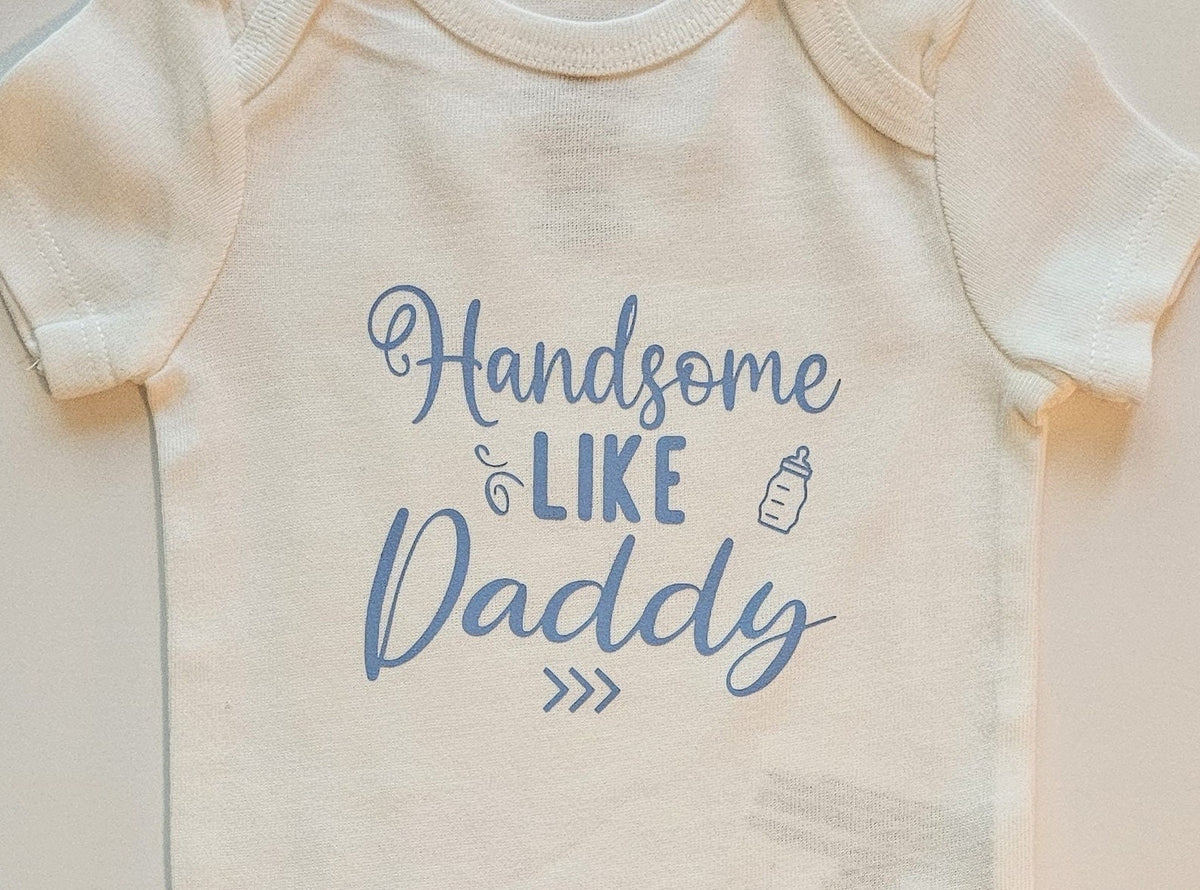 Handsome Like Daddy Baby Onesie, Baby Boy Bodysuit, Newborn Outfit, Ba