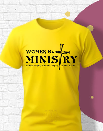 Women Ministry T-Shirt, Women Helping Women Be Mighty Women of God, Christian T Shirt, Religious Shirt, Christian Sisterhood, Gift for her