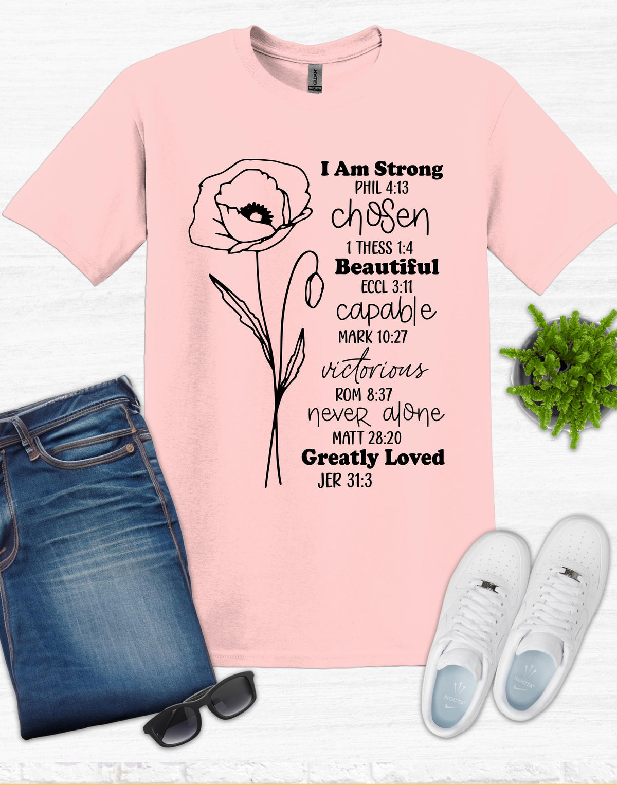 Inspirational T-shirt, Bible Verse, I am Strong, Chosen, Beautiful, Capable, Victorious, Never Alone, Greatly Loved, Christian Shirt, Gift