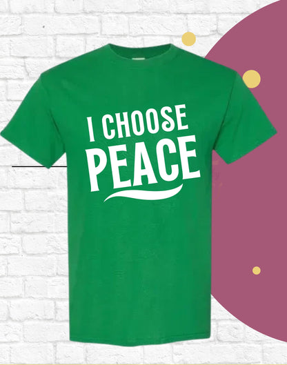 I Choose Peace T Shirt, Unisex Shirt, Inspirational, T Shirt with Saying, Quote Shirt, Christian Shirt, Religious Shirt, Gift for her