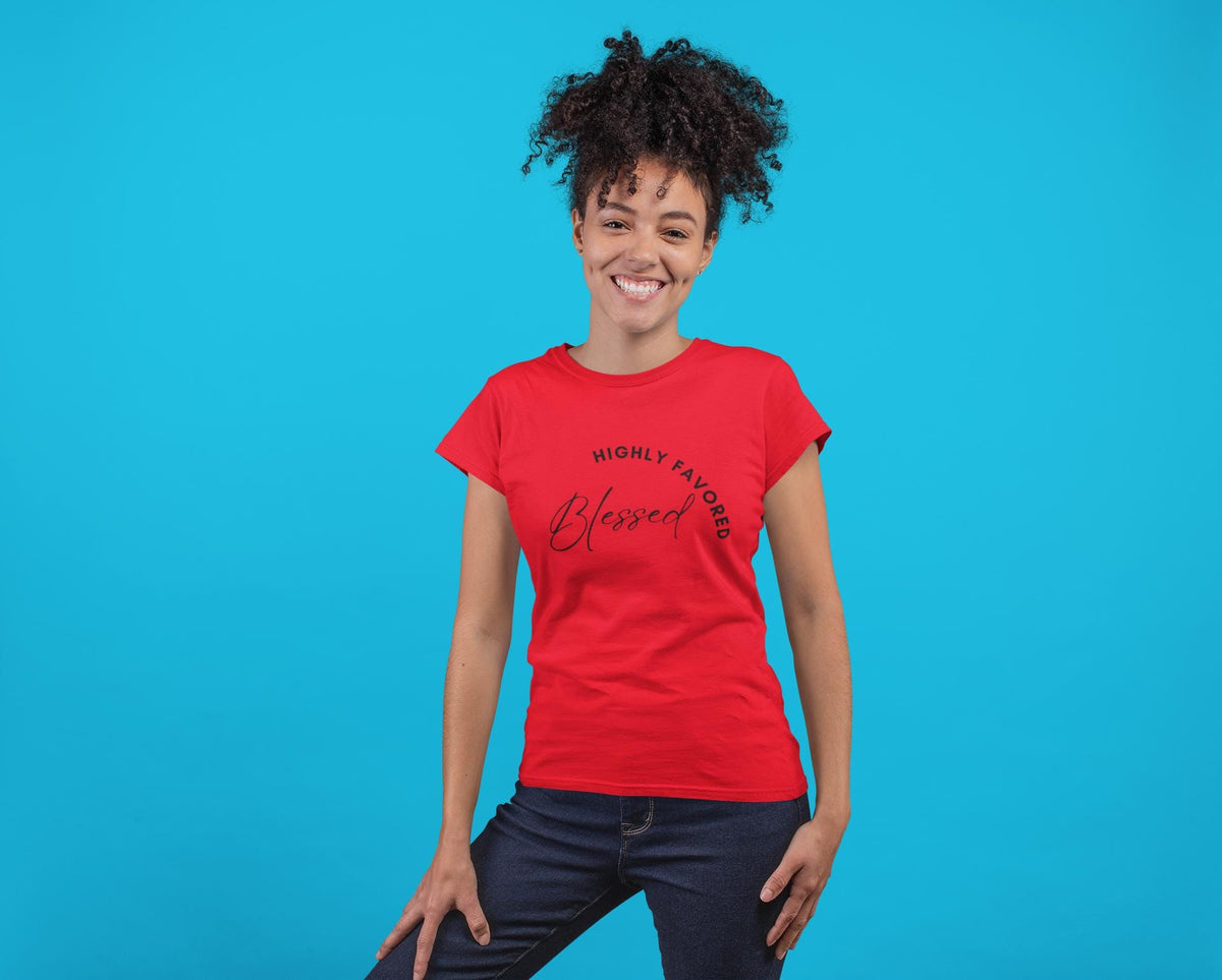 Custom Blessed Highly Favored T-Shirt, Women Faith Tee, Christian Shirt, Inspirational TShirt, Bible Verse Shirt, Christian Gift, Faith Gift