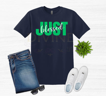 Custom Just Blessed TShirt, Blessed Tee, Christian TShirt, Faith Tee, Religious Shirt, Church Shirt, Christian Apparel, Gifts for Christians