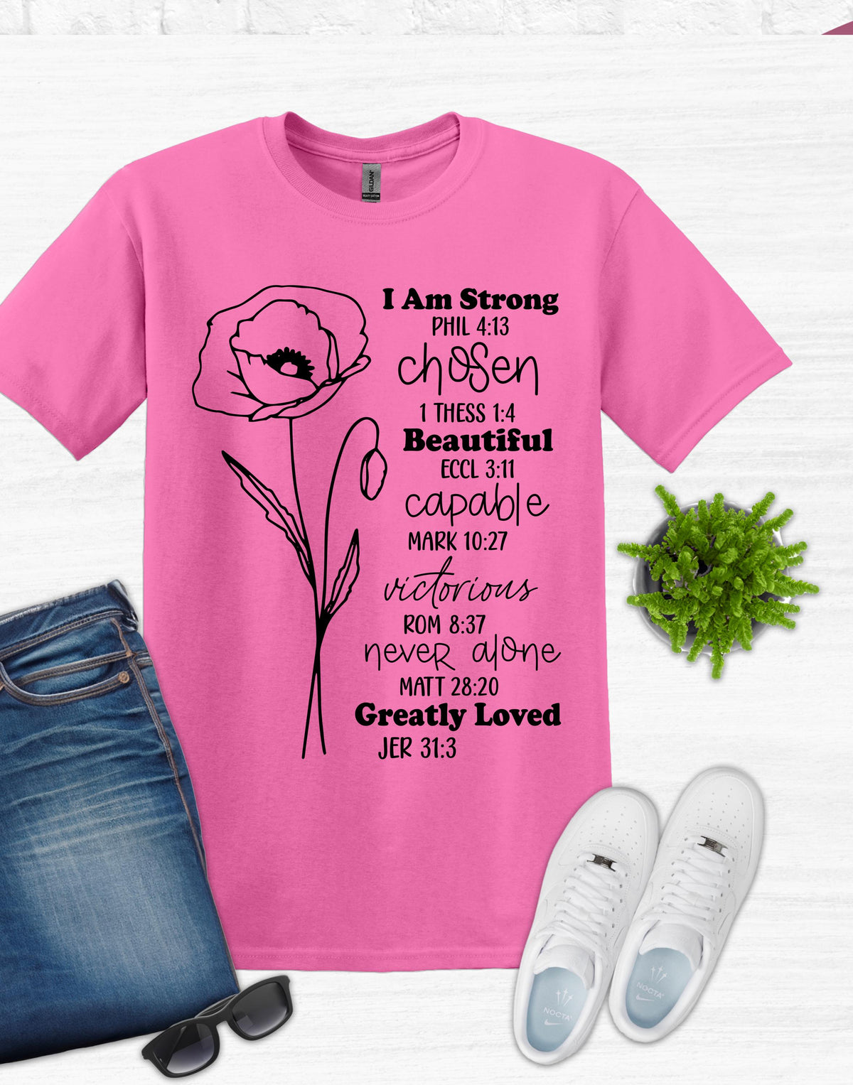 Inspirational T-shirt, Bible Verse, I am Strong, Chosen, Beautiful, Capable, Victorious, Never Alone, Greatly Loved, Christian Shirt, Gift