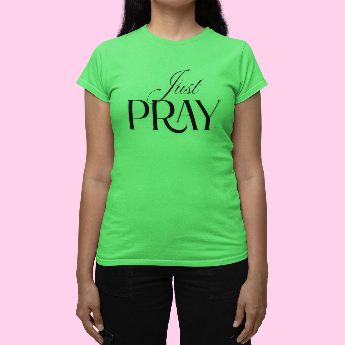 Just Pray TShirt, Christian Shirt, Prayer Shirt, Christian Woman Gift, Bible Verse Shirt, Faith Based Apparel, Gift for Her, Gift for Woman