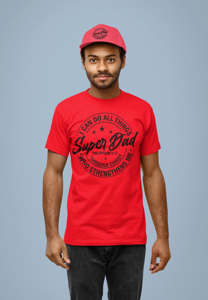 Super Dad Shirt, Christian Shirt, Mens Shirt, Gift for him, Fathers Day Shirt, Religious Apparel, Dad TShirt, Christian Gift, Jesus TShirt