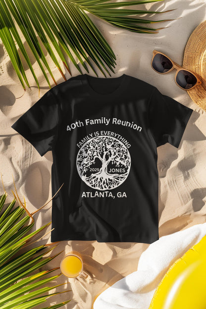 Custom Family Reunion Shirt, Family Reunion Tee, Family Is Everything TShirt, Family Name Reunion TShirt, Family Matching Shirt, Family Gift