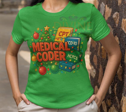 CHRISTMAS Medical Coder Shirt, Medical Coder Christmas TShirt, Graphic Christmas Tee, Medical Coding Christmas Gift, Coder Gifts, Billing