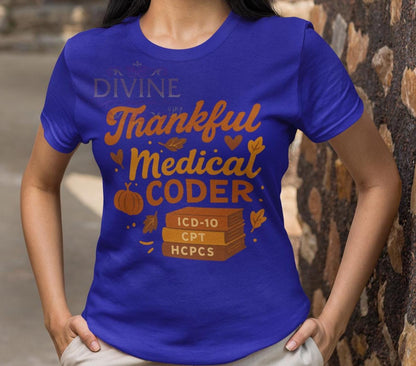 Thankful Medical Coder Shirt, Fall Medical Coder T-Shirt, Retro Thanksgiving Healthcare Tee Design, Autumn Coding Shirt for Women, Coder