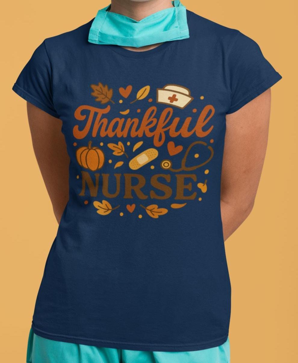 Thankful Nurse Shirt, Fall Nurse Shirt, Thanksgiving Nurse Shirt, Retro Autumn Nurse Tee, Cozy Medical Fall Shirt, Thanksgiving Nurse Shirt