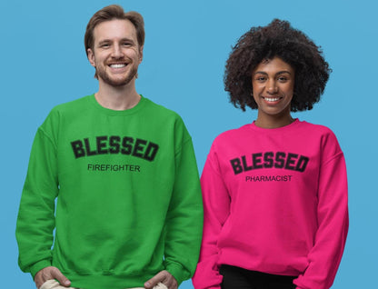 Custom Blessed Career Occupation Sweatshirt, Personalized Sweatshirt, Custom Sweatshirt, Career Sweatshirt, Custom Profession Shirt, Gift