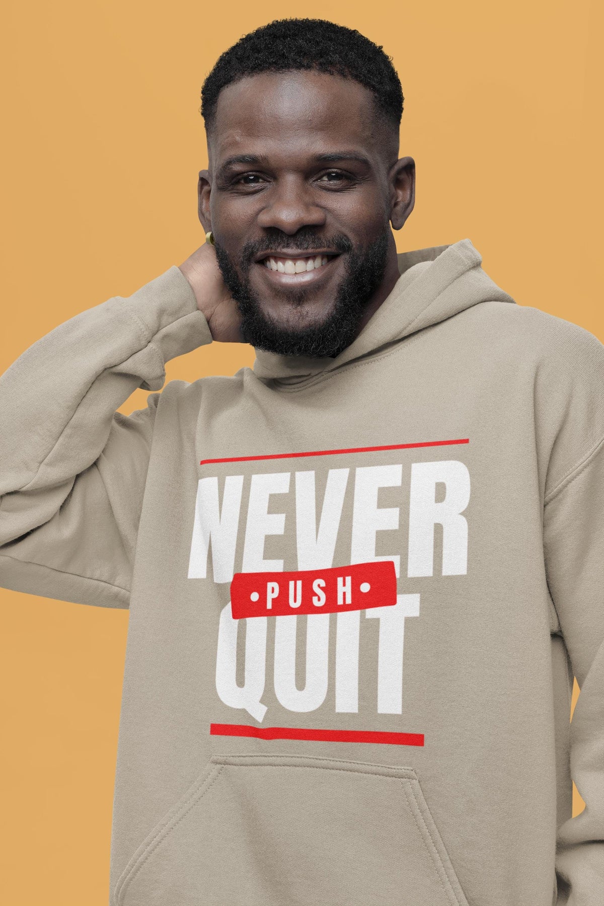 Men Hoodie, Never Quit Push, Positive Hoodie, Men Clothing, Gift For Him, Comfy Pullover for Men, Teen Hoodies, Inspirational Hoodie, Faith