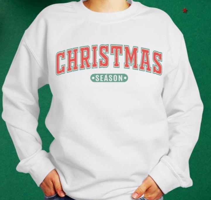 CHRISTMAS SEASON Sweatshirt, Kids Adult Christmas Shirt, Family Christmas Shirt, Christmas Gift, Matching Christmas Shirts, Collegiate Shirt
