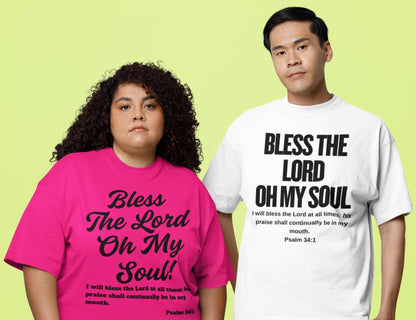 Bless The Lord Oh My Soul, Custom Christian T-shirt, Psalm 34:1, Christian Gift, Religious Shirt, Inspirational Shirt, Christian Clothing