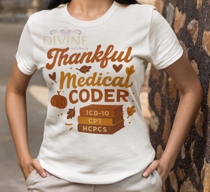 Thankful Medical Coder Shirt, Fall Medical Coder T-Shirt, Retro Thanksgiving Healthcare Tee Design, Autumn Coding Shirt for Women, Coder