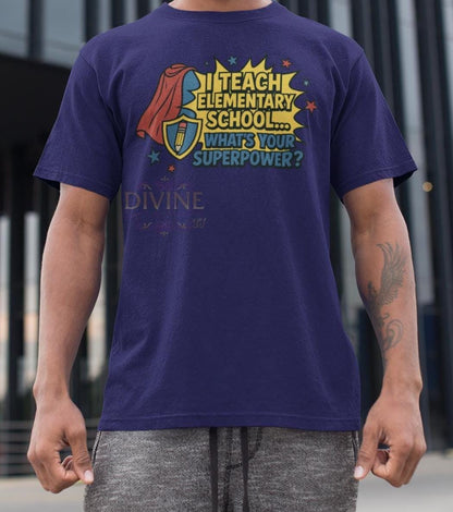 I Teach Elementary School What's Your Superpower Shirt, Comic Book Teacher Shirt, Back to School Graphic, Superhero Theme,