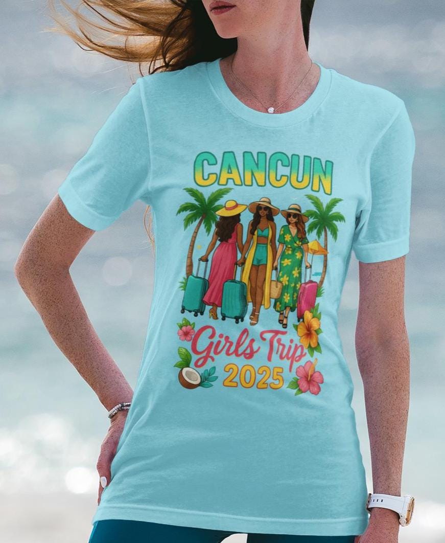 Cancun Girls Trip Shirt, Girls Vacation 2025, Tropical Travel Shirt, Matching Group Trip Shirt, Girls Trip Shirt, Cancun Vacation Trip