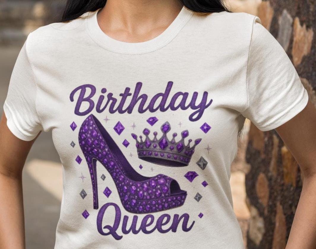 Purple Birthday Queen PNG, Glam Sparkly High Heel and Crown Design, DTF Transfer, Birthday Shirt Sublimation PNG