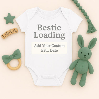 Bestie Loading Baby Onesie, Custom EST. Date Bodysuit, Personalized Baby Shower Gift, Newborn Outfit