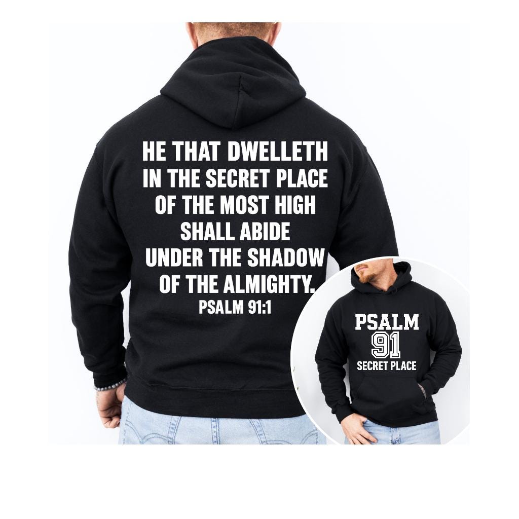 Psalm 91 Hoodie, Unisex, Secret Place Hoodie, Christian Varsity Hoodie, Faith Streetwear Sweatshirt, Bible Verse Hoodie, Religious Gift