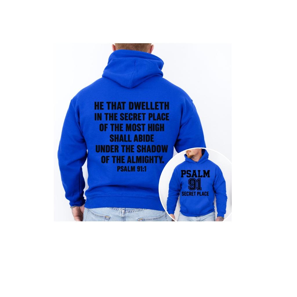 Psalm 91 Hoodie, Unisex, Secret Place Hoodie, Christian Varsity Hoodie, Faith Streetwear Sweatshirt, Bible Verse Hoodie, Religious Gift
