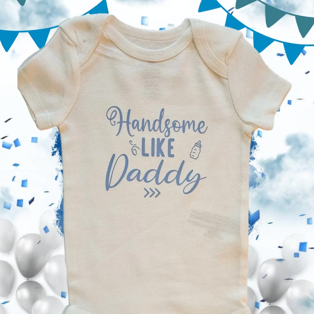 Baby Onesie Handsome Like Daddy Short Sleeve