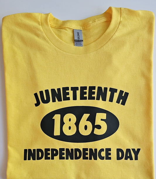 JUNETEENTH 1865 INDEPENDENCE DAY T SHIRT