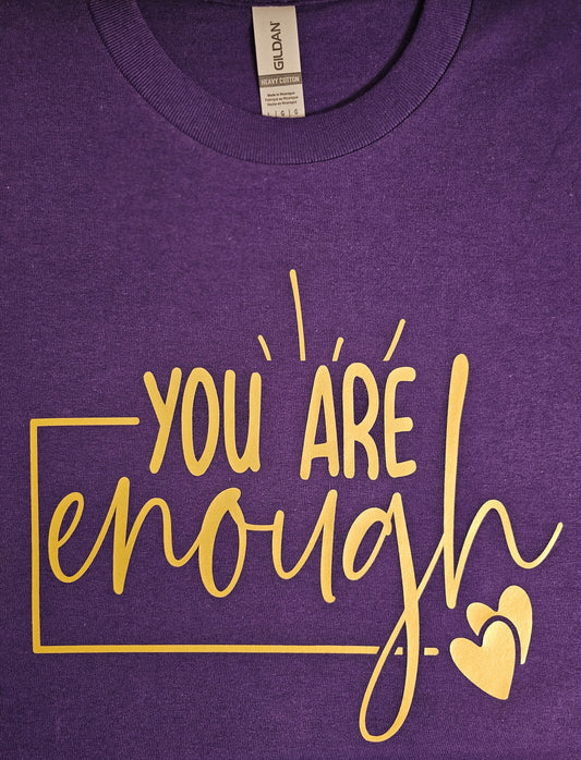 YOU ARE ENOUGH SHORT SLEEVE T SHIRT